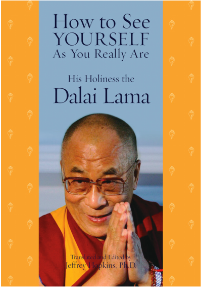 Dalai Lama: How to See Yourself As You Really Are